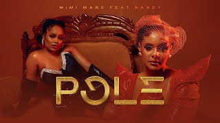 Mimi Mars  Pole ft Nandy Lyric video [upl. by Nosredna801]