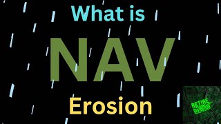 What is NAV Erosion [upl. by Bostow979]