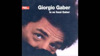 Giorgio Gaber  Il sociale 4  CD2 [upl. by Rheingold]