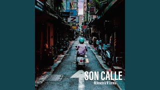 Son Calle [upl. by Arramas]