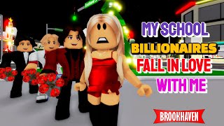 MY SCHOOL BILLIONAIRES FALL IN LOVE WITH ME  Brookhaven Mini Movie VOICED [upl. by Stafani]