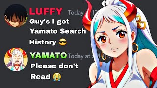 If Luffy got Yamato search history  One Piece discord server [upl. by Aryan544]