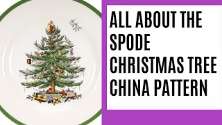 All About the Spode Christmas Tree China Pattern [upl. by Ambie744]