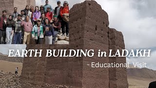 EARTH BUILDING in LADAKH  EDUCATIONAL VISIT TO SASPOL AND ALCHI  SONAM WANGCHUK [upl. by Shantha198]