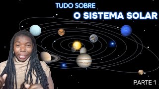 quotExplorando o Sistema Solar Introdução e Visão Geral  Série Parte 1quot [upl. by Earized408]