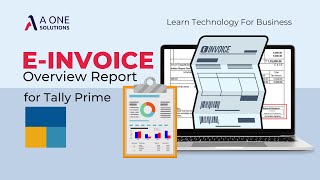 EInvoice Overview Report in Tally Prime  Complete Tutorial  A One Solutions [upl. by Ajnat]