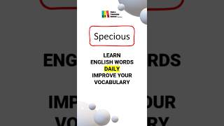 Specious  SUBSCRIBE for DAILY NEW WORDS ielts toefl pronunciation grevocabulary [upl. by Haram]