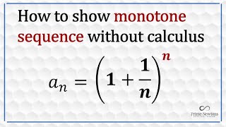 How to prove monotone sequences [upl. by Edyak]