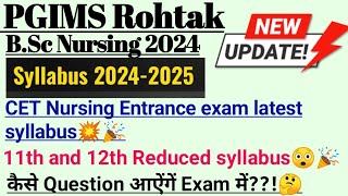 Syllabus for CET💥😲 pgims rohtak BSc nursing 2024Application formEligibilty criteria pgimsrohtak [upl. by Parrott]