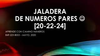 JALADERA DE NÚMEROS PARES 202224 [upl. by Lessig]