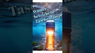 Wasser betriebene Taschenlampe [upl. by Netsuj]