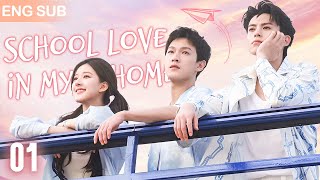 Eng Sub School Love In My Home EP 01🧸School Hunk Moved Into My House From Roomate To Boyfriend [upl. by Ahseim]