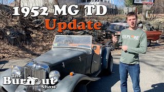 Burnout Extra 1952 MG TD Kit Car Update [upl. by Sitsuj]