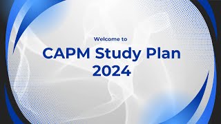 CAPM Study Plan 2024 [upl. by Ellenyl]