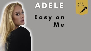 Easy on Me  Adele Lyrics [upl. by Anatole]