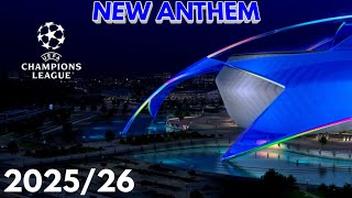 UEFA Champions League Anthem 2526 [upl. by Lanuk]