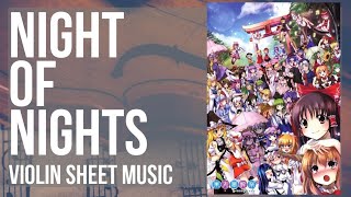 Violin Sheet Music How to play Night of Nights Touhou by beatMARIO [upl. by Ireland868]