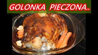 GOLONKA GOTOWANA PIECZONA W PIEKARNIKU PRZEPIS babciabozenkagotuje CHRUPIĄCA SOCZYSTA PYSZNA🧡nr360 [upl. by Kelby826]