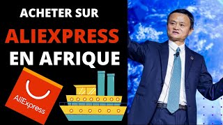 Comment Acheter sur Aliexpress et se Faire Livrer En Afrique Sans Boîte Postale [upl. by Nesto]