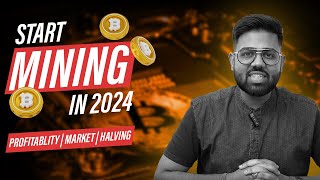 Should you start crypto mining in 2024  Everything you need to know in Hindi [upl. by Ykciv]