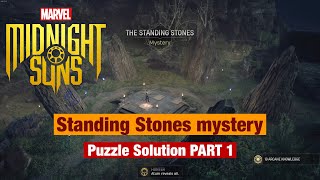 Midnight Suns Mystery Standing Stones Part 1 [upl. by Breger54]