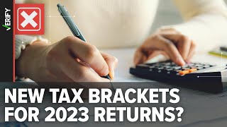 No the new federal income tax brackets do not apply to your 2023 return [upl. by Marje492]