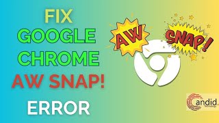 How to fix quotAw Snapquot error in Google Chrome  CandidTechnology [upl. by Finer]