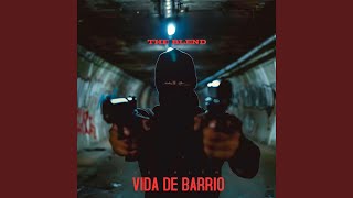 Vida de Barrio [upl. by Liane]