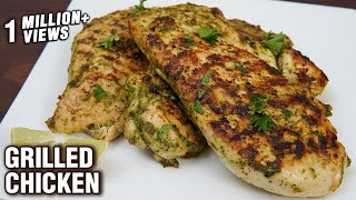 Easy Grilled Chicken  How To Make Grilled Chicken At Home  Simple amp Fast Recipe  Tarika [upl. by Anirahtak]