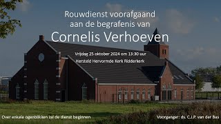 Hersteld hervormd Ridderkerk  Rouwdienst Cornelis Verhoeven [upl. by Eras863]