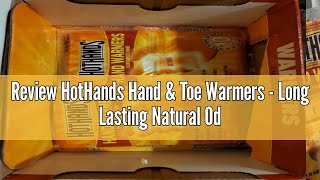 Review HotHands Hand amp Toe Warmers  Long Lasting Natural Odorless Air Activated Warmers  24 pair h [upl. by Llennahs25]