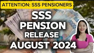 ✅SSS PENSION RELEASE AUGUST 2024UPDATE SA 1K INCREASE [upl. by Thomas]