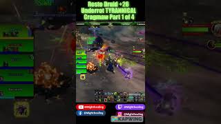 Cragmaw the Infested Part 1 of 4 Resto Druid Mythic  26 Underrot TYRANNICAL VOLCANIC SANGUINE [upl. by Philbin]