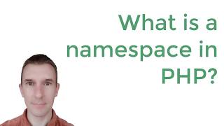 PHP namespaces 110 What is a namespace in PHP [upl. by Ozan]