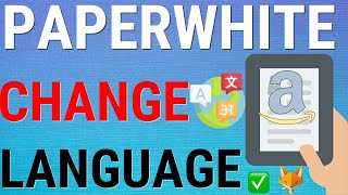 How To Change Kindle Paperwhite Language [upl. by Arehs757]