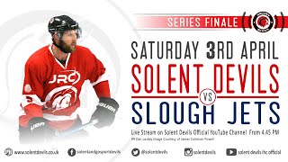 Solent Devils vs Slough Jets April 3rd Face off 1700 coverage from 1645 [upl. by Aivlys241]