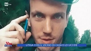 Litiga con il vicino di casa e lo uccide  La Vita in diretta 29042024 [upl. by Ellerehs]