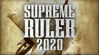 Supreme Ruler 2020 GOLD 10 серия Ядерное оружие готово [upl. by Homovec459]