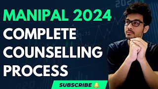 MANIPAL COMPLETE COUNSELLING 2024  COMPLETE COUNSELLING PROCESS  COUNSELLING DISCUSSION [upl. by Yrhcaz]