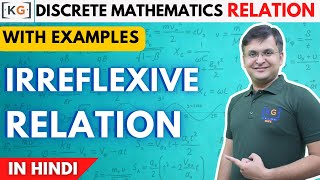 24  Irreflexive Relation In Discrete Mathematics In Hindi  Irreflexive Relation Examples [upl. by Akinot]