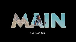 Fakir Song Status Hansraj Raghuwanshi Main Ban Jana Fakir Status [upl. by Ellehcit]