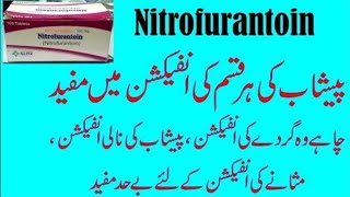 Nitrofurantoin 100mg Nitrofurantoin 100mg in urdu Nitrofurantoin tablet 100 mg [upl. by Ver]