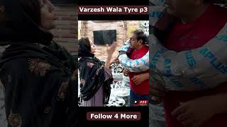 Varzesh Wala Tyre p3comedy [upl. by Em]