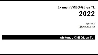 Wiskunde Examen Vmbo GLTL 2022 Tijdvak 2 Opg 05 tm 10 [upl. by Ardella]