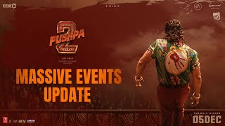 Pushpa 2  The Rule Massive Events Update  Allu Arjun  Sukumar  Rashmika  Devi Sri Prasad [upl. by Liederman]