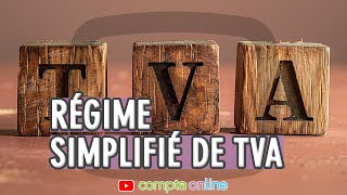 Régime simplifié de TVA [upl. by Tiphani516]