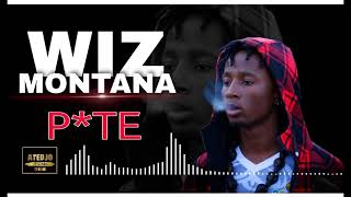 WIZ MONTANA  PTE son officiel 2021 [upl. by Yrekcaz216]