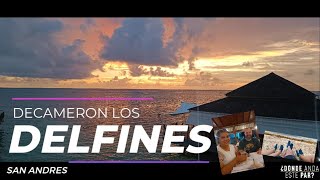 DECAMERON LOS DELFINES🏝️SAN ANDRES ISLAS [upl. by Copeland]