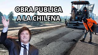 ¿Cómo funciona el sistema de Obra Pública a la Chilena de Milei [upl. by Allebasi746]