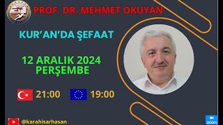 ŞEFAAT NEDİR  PROF DR MEHMET OKUYAN [upl. by Shyamal]